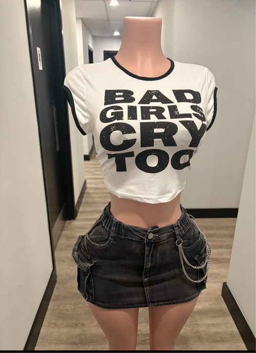 Bad Girls Cry Too” Crop Tee + Black Denim Mini